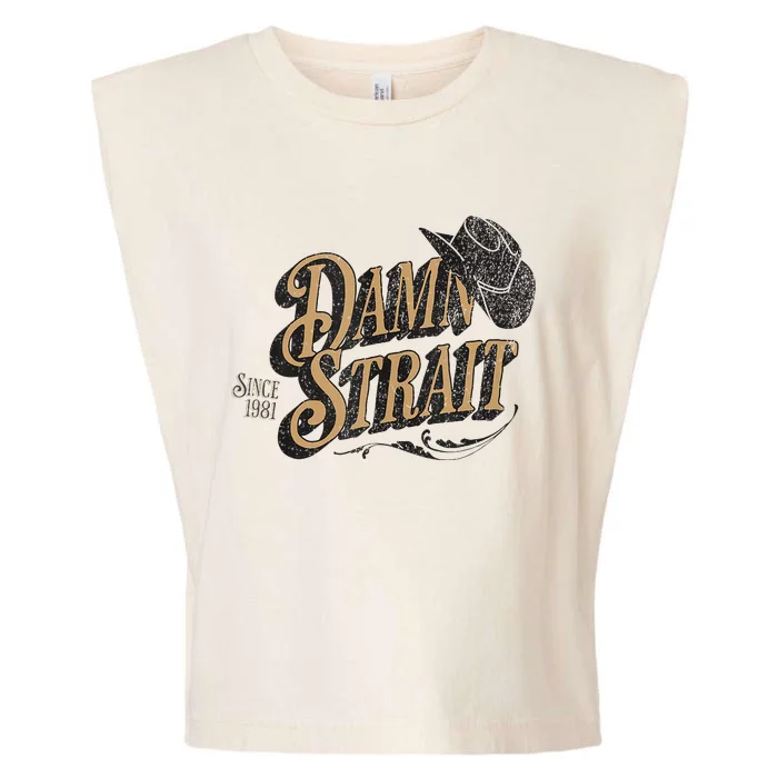 Damn S.T.R.A.I.T Since 1981 Country Music Cowgirl Western Garment-Dyed Women's Muscle Tee