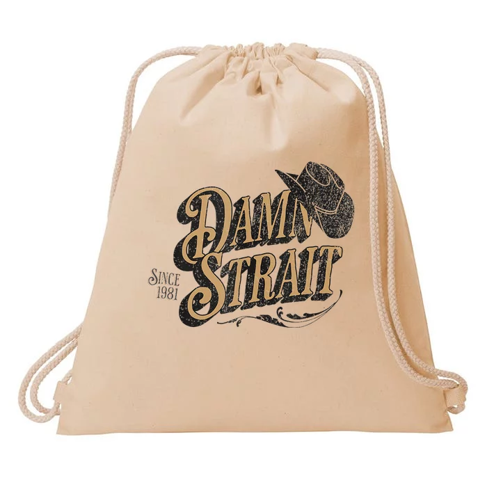 Damn S.T.R.A.I.T Since 1981 Country Music Cowgirl Western Drawstring Bag