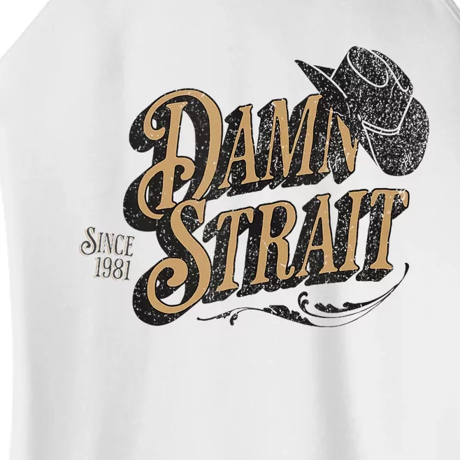 Damn S.T.R.A.I.T Since 1981 Country Music Cowgirl Western Women’s Perfect Tri Rocker Tank