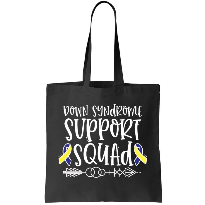 Down Syndrome Support Squad Tote Bag