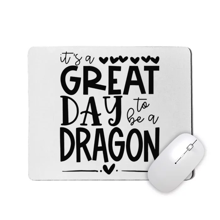 Dragons School Sports Fan Team Spirit Great Day Mousepad