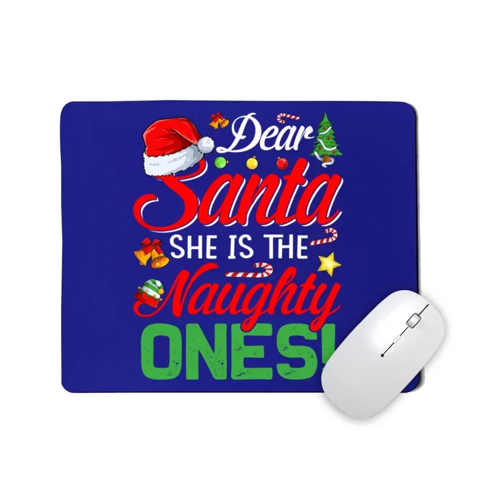 Dear Santa She Is The Naughty One Matching Couples Christmas Cool Gift Mousepad