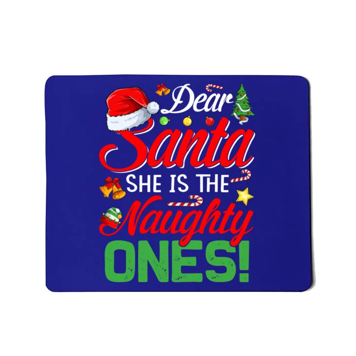 Dear Santa She Is The Naughty One Matching Couples Christmas Cool Gift Mousepad