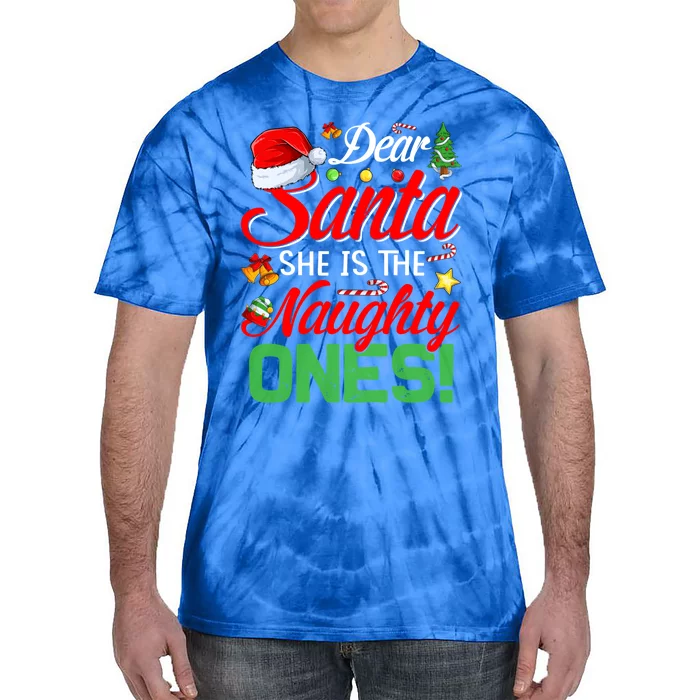 Dear Santa She Is The Naughty One Matching Couples Christmas Cool Gift Tie-Dye T-Shirt