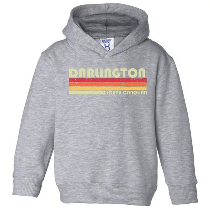 DARLINGTON SC SOUTH CAROLINA Funny City Home Root Gift Retro Toddler Hoodie