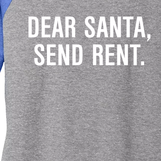 Dear Santa Send Rent Gift Women's Tri-Blend 3/4-Sleeve Raglan Shirt