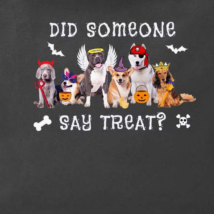 Did Someone Say Treat Funny Dog Halloween Zip Tote Bag