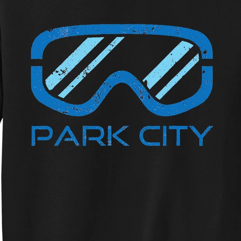 Distressed Ski & Snowboard Goggle Park City Utah Tall Sweatshirt