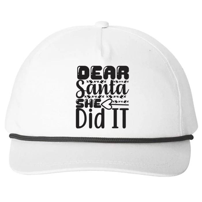 Dear Santa She Did IT Snapback Five-Panel Rope Hat