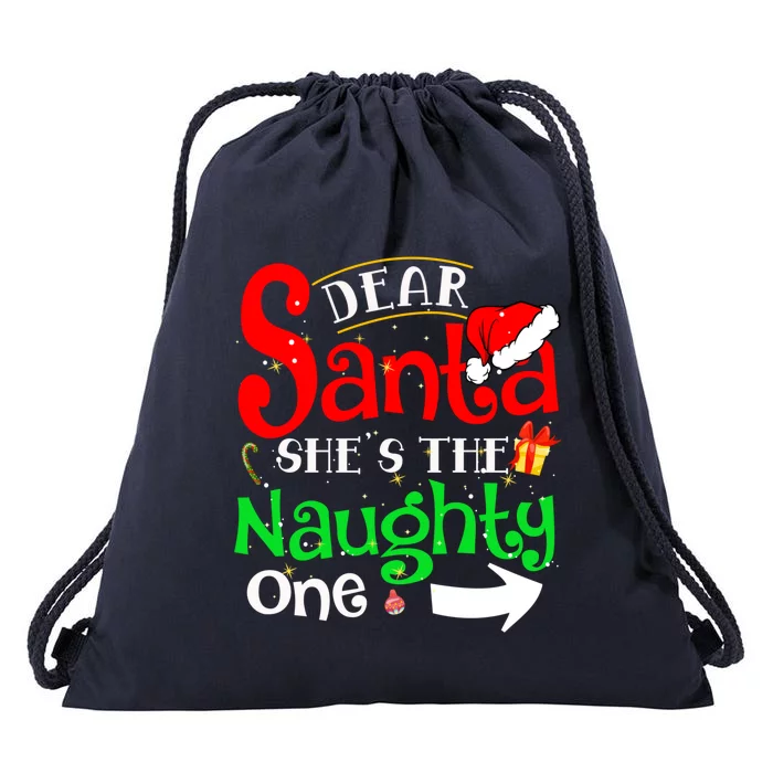 Dear Santa She Is The Naughty One Matching Couple Christmas Gift Drawstring Bag