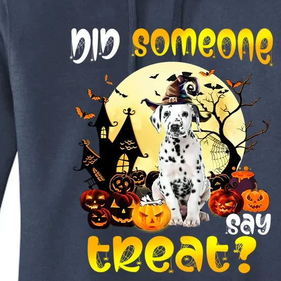 Did Someone Say Treat Dalmatian Dog Halloween Costumes Gift Women's Pullover Hoodie