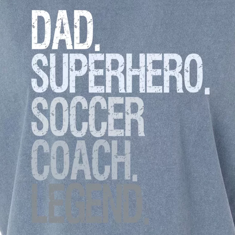 Dad Superhero Soccer Coach Legend Garment-Dyed Women's Muscle Tee