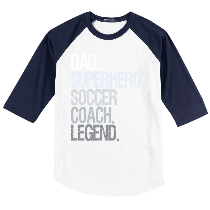 Dad Superhero Soccer Coach Legend Baseball Sleeve Shirt