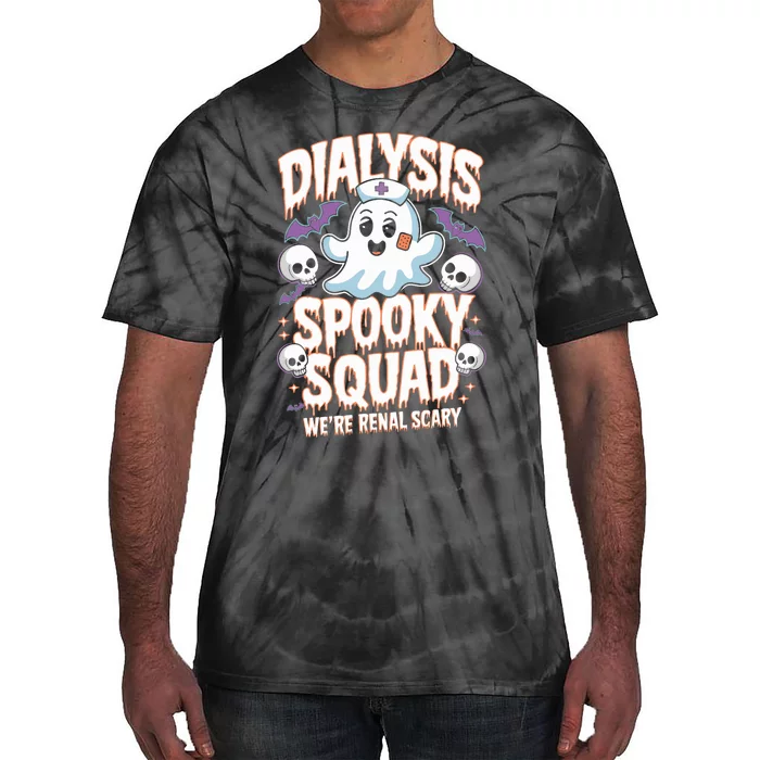 Dialysis Spooky Squad WeRe Renal Scary Nurse Halloween Tie-Dye T-Shirt