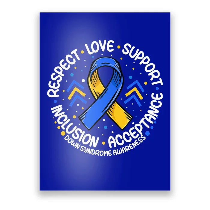 Down Syndrome Support Down Syndrome Awareness Poster