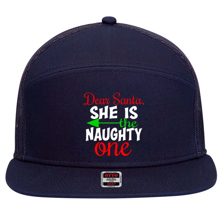 Dear Santa She Is The Naughty One Matching Couples Christmas Funny Gift 7 Panel Mesh Trucker Snapback Hat