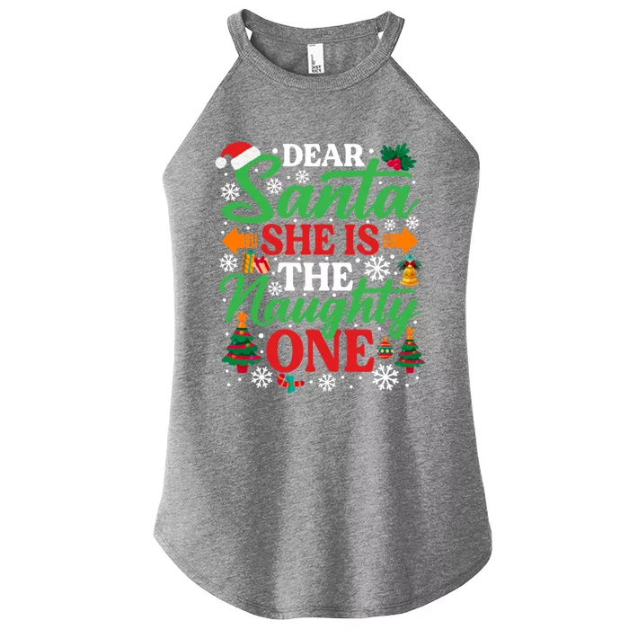 Dear Santa She Is The Naughty One Gift Funny Christmas Cute Gift Women’s Perfect Tri Rocker Tank