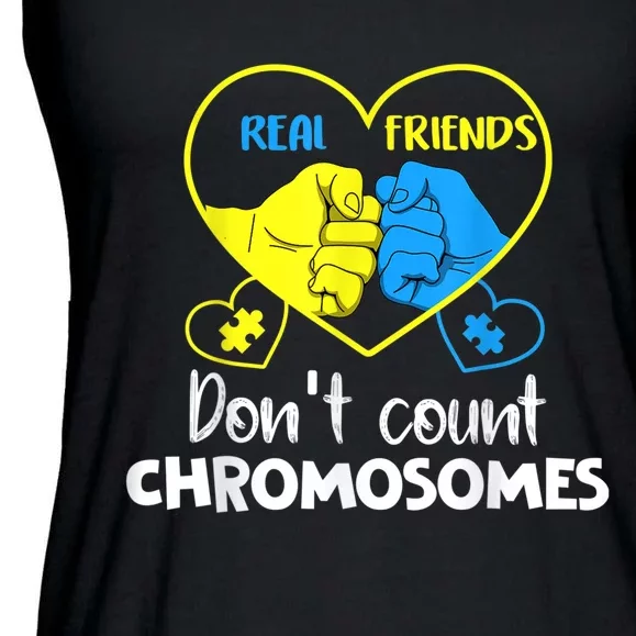 Down Syndrome Shirt Real Friends Don't Count Chromosomes Ladies Essential Flowy Tank