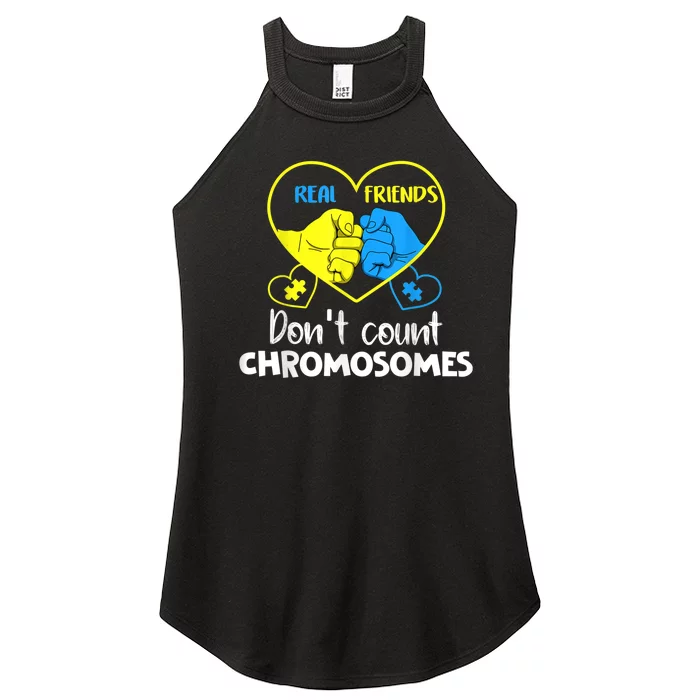 Down Syndrome Shirt Real Friends Don't Count Chromosomes Women’s Perfect Tri Rocker Tank