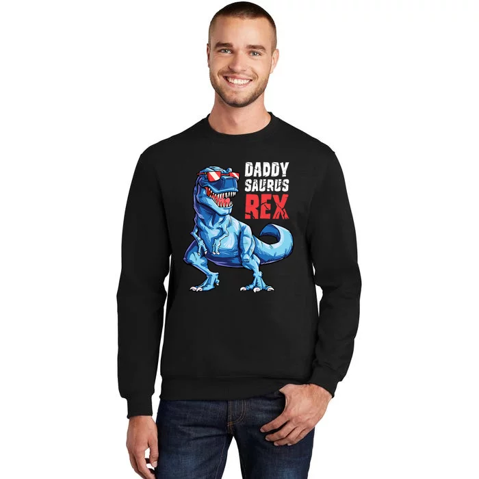 Daddy Saurus T Rex Dinosaur FatherS Day Family Matching T Sweatshirt