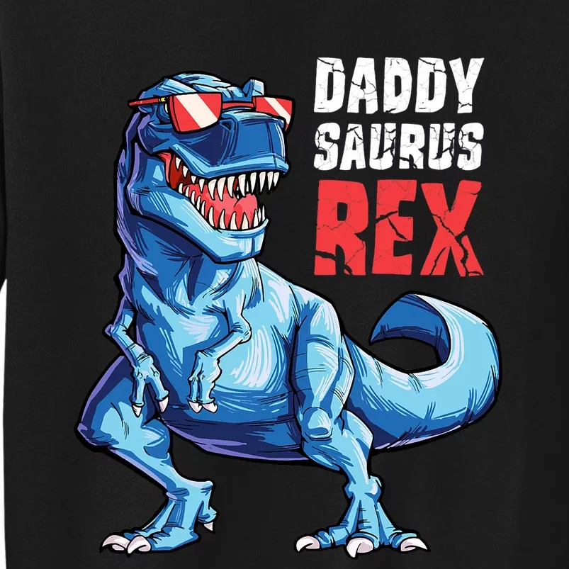 Daddy Saurus T Rex Dinosaur FatherS Day Family Matching T Sweatshirt