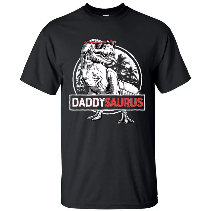 Daddy Saurus T Rex Dinosaur FatherS Day Family Matching Hoodie Tall T-Shirt