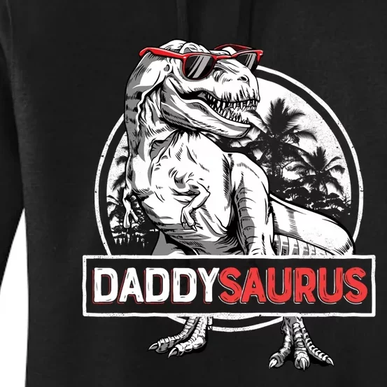 Daddy Saurus T Rex Dinosaur FatherS Day Family Matching Hoodie Women's Pullover Hoodie