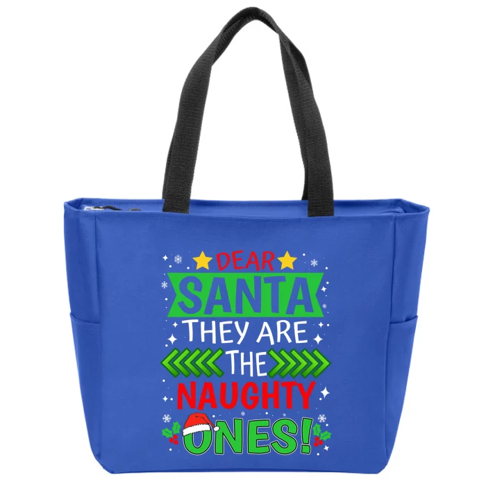 Dear Santa They Are The Naughty Ones Christmas Pajama Family Cool Gift Zip Tote Bag