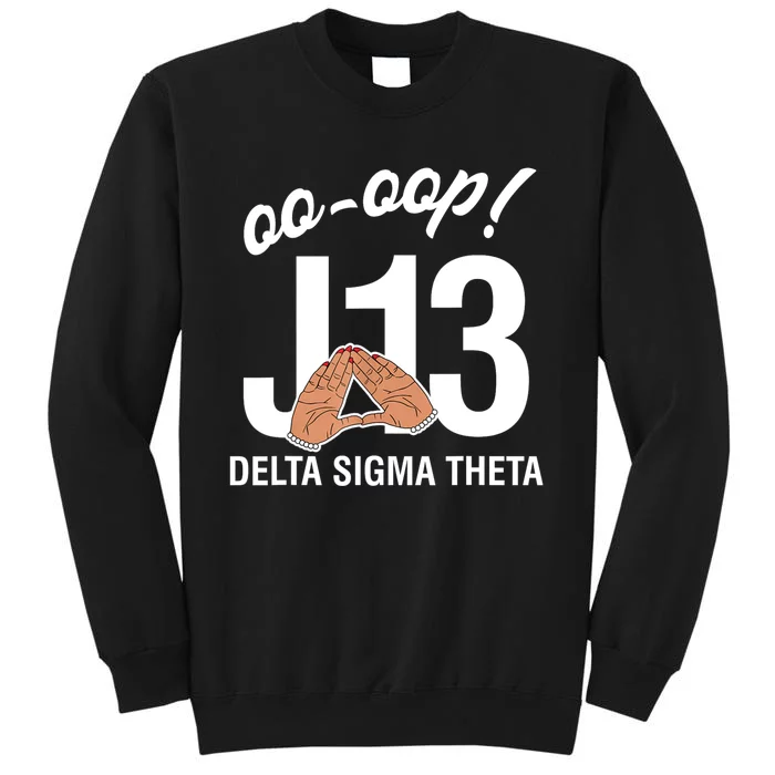 Delta Sigma Theta Sorority January 13 Founders Day Tall Sweatshirt