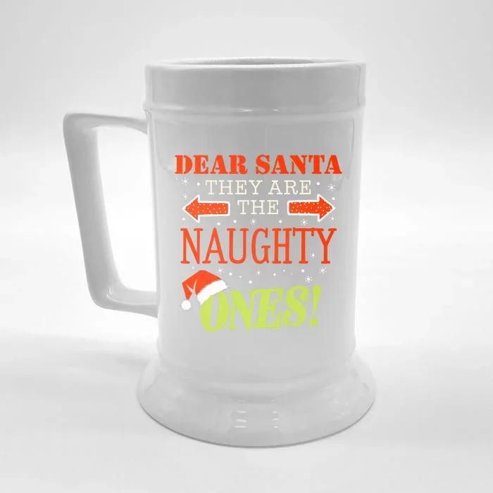 Dear Santa They Naughty Ones Funny Christmas Xmas Pajamas Front & Back Beer Stein