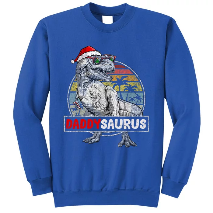 Daddy Saurus T Rex Dinosaur Christmas Family Matching Xmas Funny Gift Tall Sweatshirt