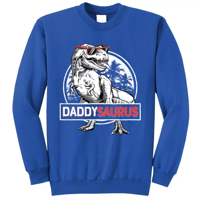 Daddy Saurus T Rex Dinosaur FatherS Day Family Matching Gift Tall Sweatshirt