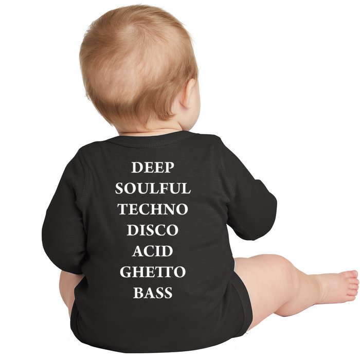 Deep Soulful Techno Disco Acid Ghetto Bass Back Print Baby Long Sleeve Bodysuit