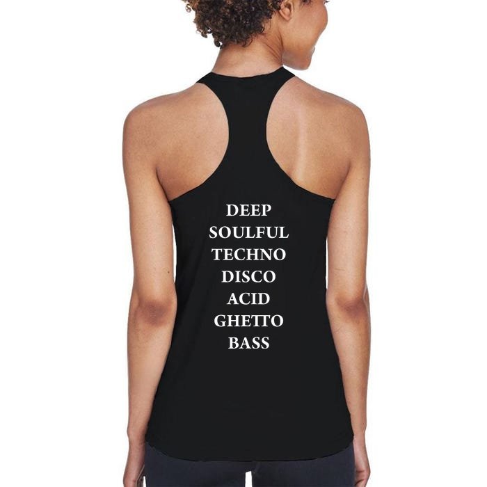 Deep Soulful Techno Disco Acid Ghetto Bass Back Print Women's Racerback Tank