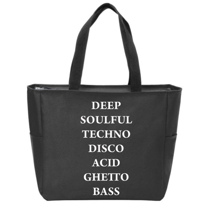 Deep Soulful Techno Disco Acid Ghetto Bass Front & Back Zip Tote Bag