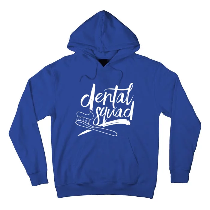 Dental Squad Teeth Dentistry Dentist Dentists Tooth Great Gift Tall Hoodie