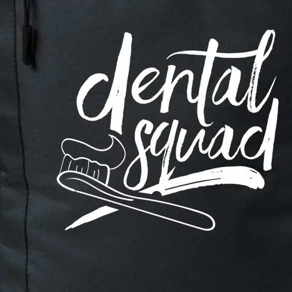 Dental Squad Teeth Dentistry Dentist Dentists Tooth Great Gift Daily Commute Backpack