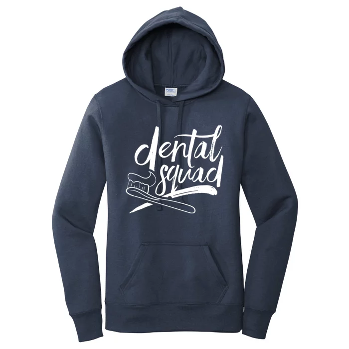 Dental Squad Teeth Dentistry Dentist Dentists Tooth Great Gift Women's Pullover Hoodie