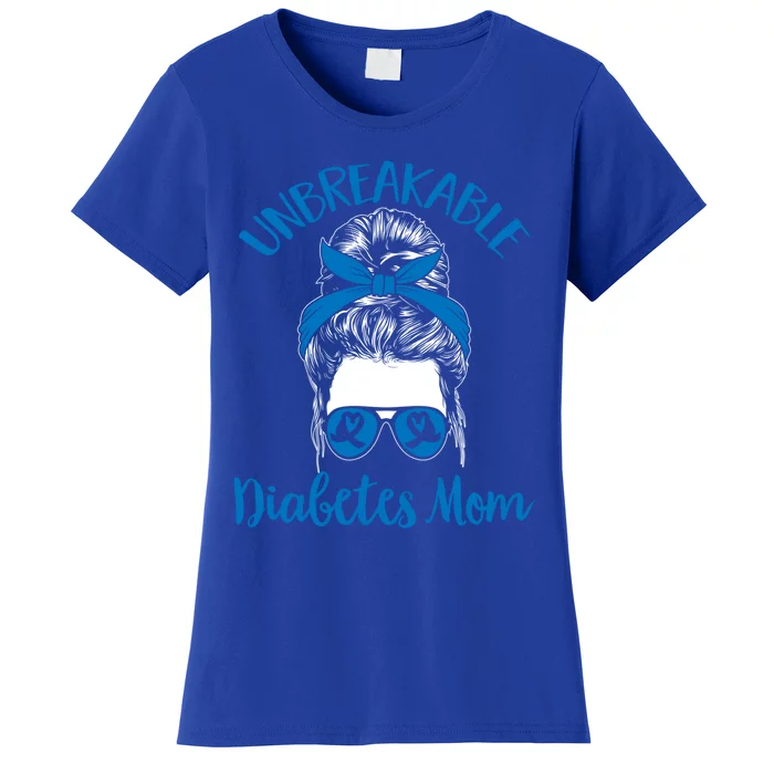 Diabetes Support T1d Warrior Unbreakable Diabetes Mom Gift Women's T-Shirt