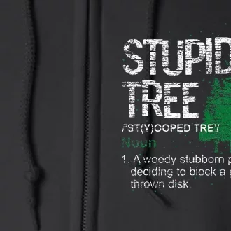 Definition Stupid Tree Funny Disc Golf Player Gift Disc Golf Full Zip Hoodie