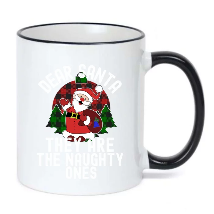 Dear Santa They Are The Naughty Ones Funny Christmas Meaningful Gift Black Color Changing Mug