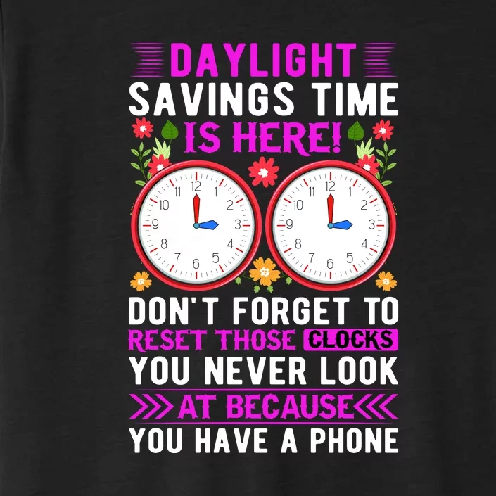 Daylight Savings Time Funny ChromaSoft Performance T-Shirt