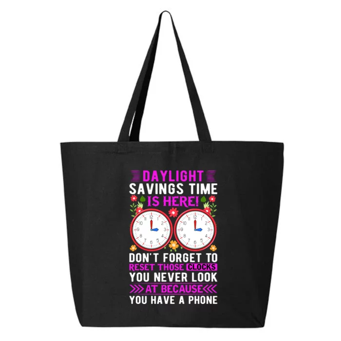 Daylight Savings Time Funny 25L Jumbo Tote