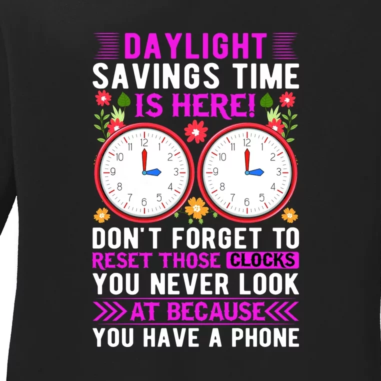 Daylight Savings Time Funny Ladies Long Sleeve Shirt