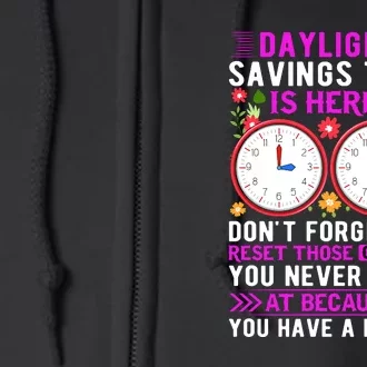 Daylight Savings Time Funny Full Zip Hoodie