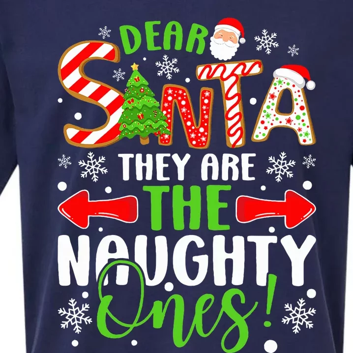 Dear Santa They Are The Naughty Ones Christmas Funny Sueded Cloud Jersey T-Shirt