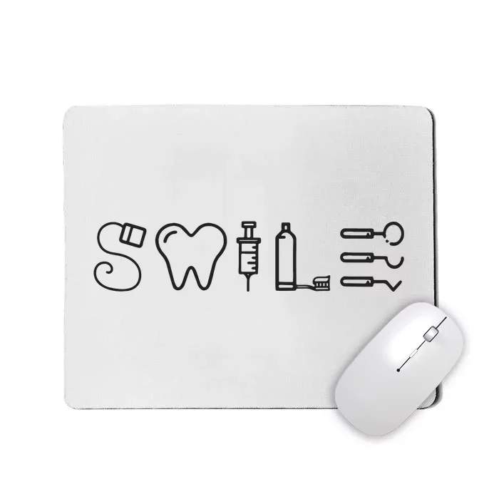 Dentist Smile Teeth Dental Hygienist Funny Dentist Mousepad