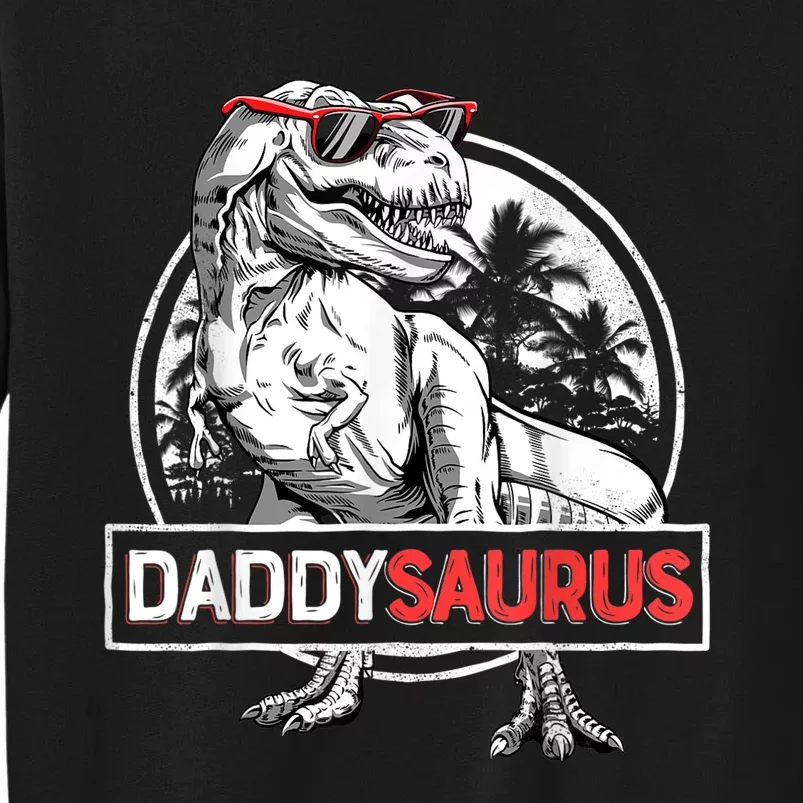 Daddy Saurus T rex Dinosaur  Father's Day Family Matching Tall Sweatshirt