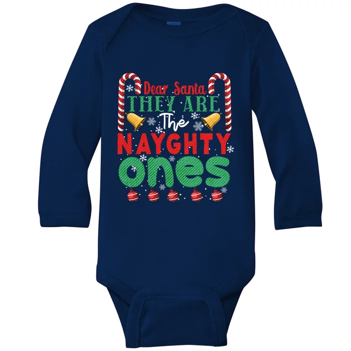 Dear Santa They Are The Naughty Ones Funny Christmas Funny Gift Baby Long Sleeve Bodysuit