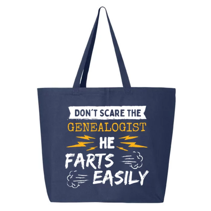 Don't Scare The Genealogist He Farts Easily Genealogy Farter Gift 25L Jumbo Tote